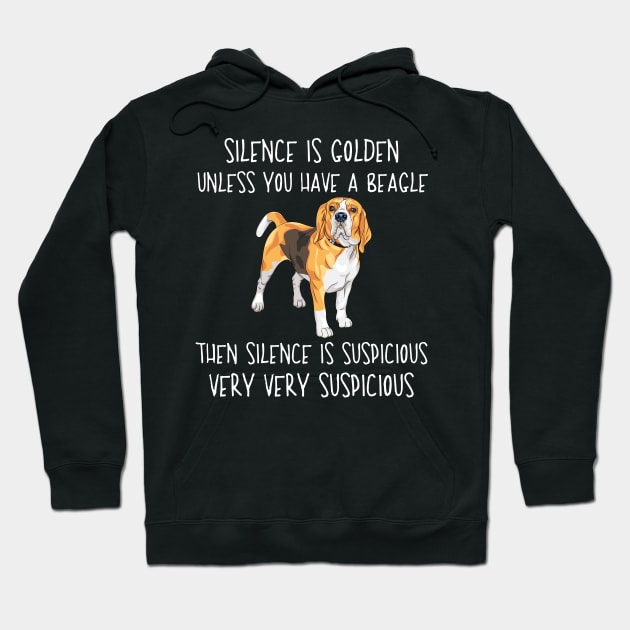 Silence Is Golden Unless You Have A Beagle Hoodie by White Martian